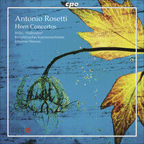 Rosetti, A. - Horn Concertos