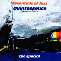Quintessence Saxophone Qu - Essentials of Jazz