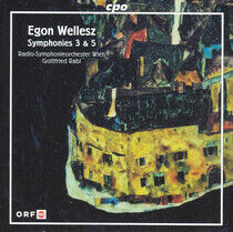 Wellesz, E. - Symphonies No.3 & 5