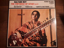 Roy, Kalyani - Virtuoso of Sitar Vol.2