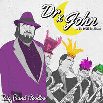 Dr. John & the Wdr Big Ba - Big Band Voodoo -Digi-
