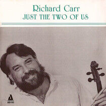 Carr, Richard - Just the Two of Us