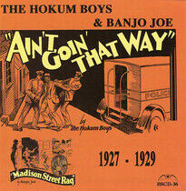 Hokum Boys - Ain't Goin' That Way