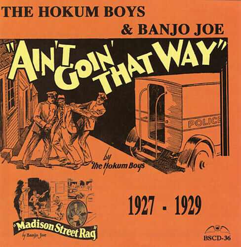 Hokum Boys - Ain\'t Goin\' That Way