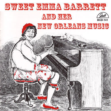 Barrett, Emma -Sweet- - And Her New Orleans\' Musi