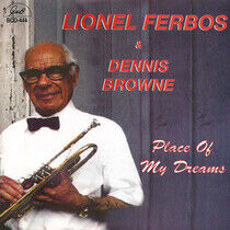 Ferbos, Lionel/Dennis Bro - Place of My Dreams