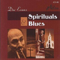 Evans, Doc - Spirituals & Blues