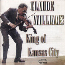 Williams, Claude - King of Kansas City