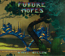 White Willow - Future Hopes -Digi-