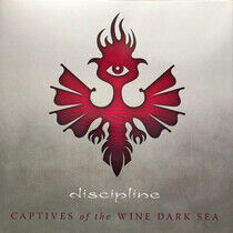 Discipline - Captives of the Wine..