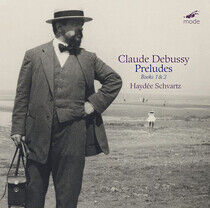 Schvartz, Haydee - Claude Debussy:..