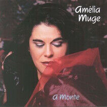 Muge, Amelia - A Monte