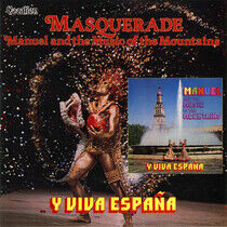 Manuel & the Music of the - Masquerade & Y Viva..