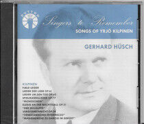 Husch, Gerard - Songs of Yrjo Kilpinen..