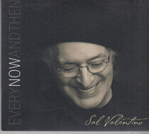Valentino, Sal - Every Now and Then