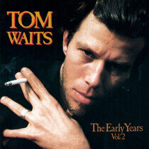 Waits, Tom - Early Years Vol.2