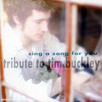 Buckley, Tim.=Tribute= - Sing a Song For You