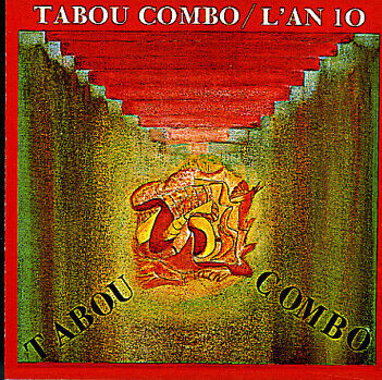 Tabou Combo - L\'an 10