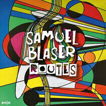 Blaser, Samuel - Routes