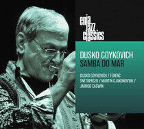 Goykovich, Dusko - Samba Do Mar