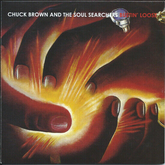 Brown, Chuck & Soul Searc - Bustin\' Loose