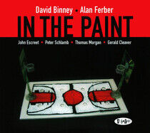 Binney, David/Alan Ferber - In the Paint