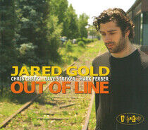 Gold, Jared - Out of Line
