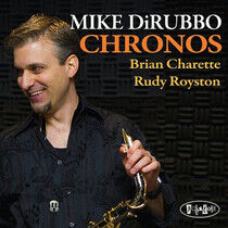 Dirubbo, Mike - Chronos