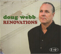 Webb, Doug - Renovations