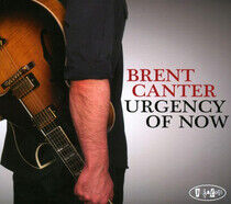 Canter, Brent - Urgency of Now