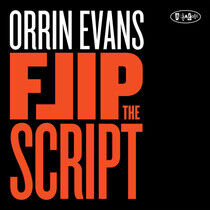 Evans, Orrin - Flip the Script