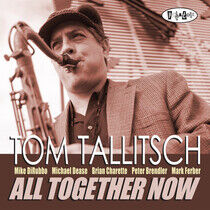 Tallitsch, Tom - All Together Now