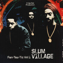 Slum Village - Fan-Tas-Tic Vol.1