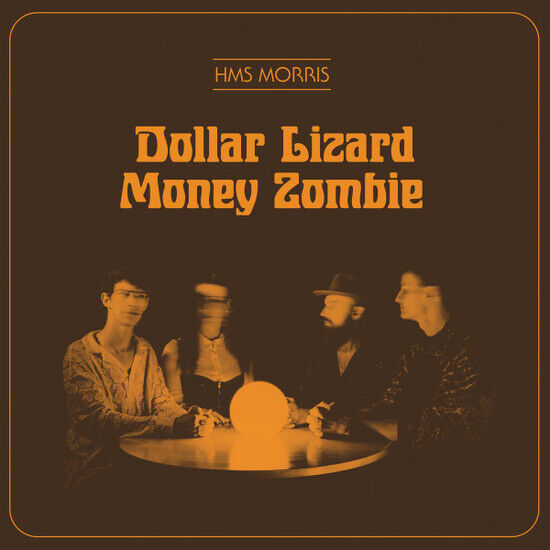 Hms Morris - Dollar Lizard Money Zombi