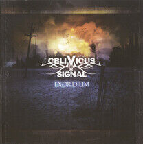 Oblivious Signal - Exordium