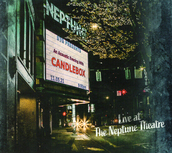 Candlebox - Live At the Neptune