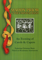 Prior, Maddy & Carnival B - An Evening of Carols &..