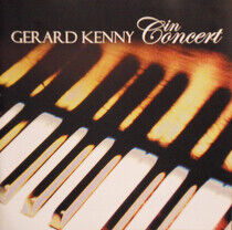 Kenny, Gerard - In Concert