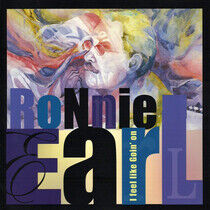 Earl, Ronnie - I Feel Like Goin' On