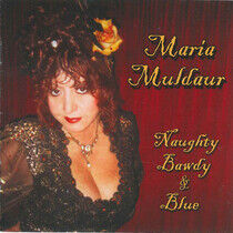 Muldaur, Maria - Naughty Bawdy & Blue