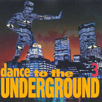 V/A - Dance To the Underground