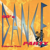 V/A - 80's Dance Party Vol.2