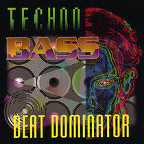 Beat Dominator - Techno Bass