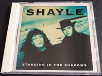 Shayle - Standing In the Shadow