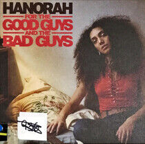 Hanorah - For the Good Guys and..