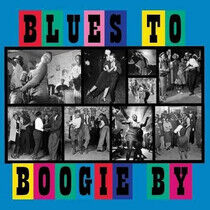 V/A - Blues To Boogie By