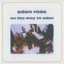 Eden Rose - On the Way To Eden +2