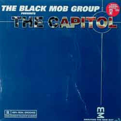 Black Mob Group - Presents the Capitol