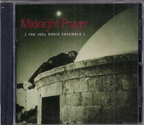 Rubin, Joel -Ensemble- - Midnight Prayer