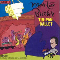 Butler, Martin - Tin-Pan Ballet